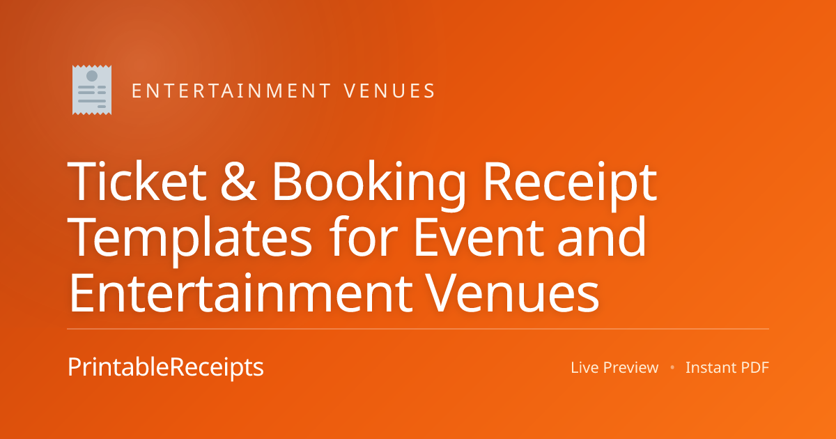 Ticket & Booking Receipt Templates for Event and Entertainment Venues ...